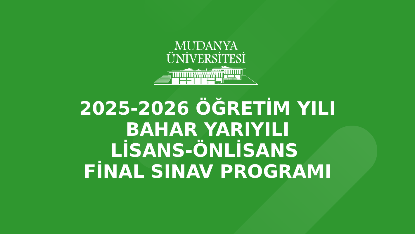 2025-2026 Öğretim Yılı Bahar Yarıyılı Önlisans-Lisans Final Sınav Programı