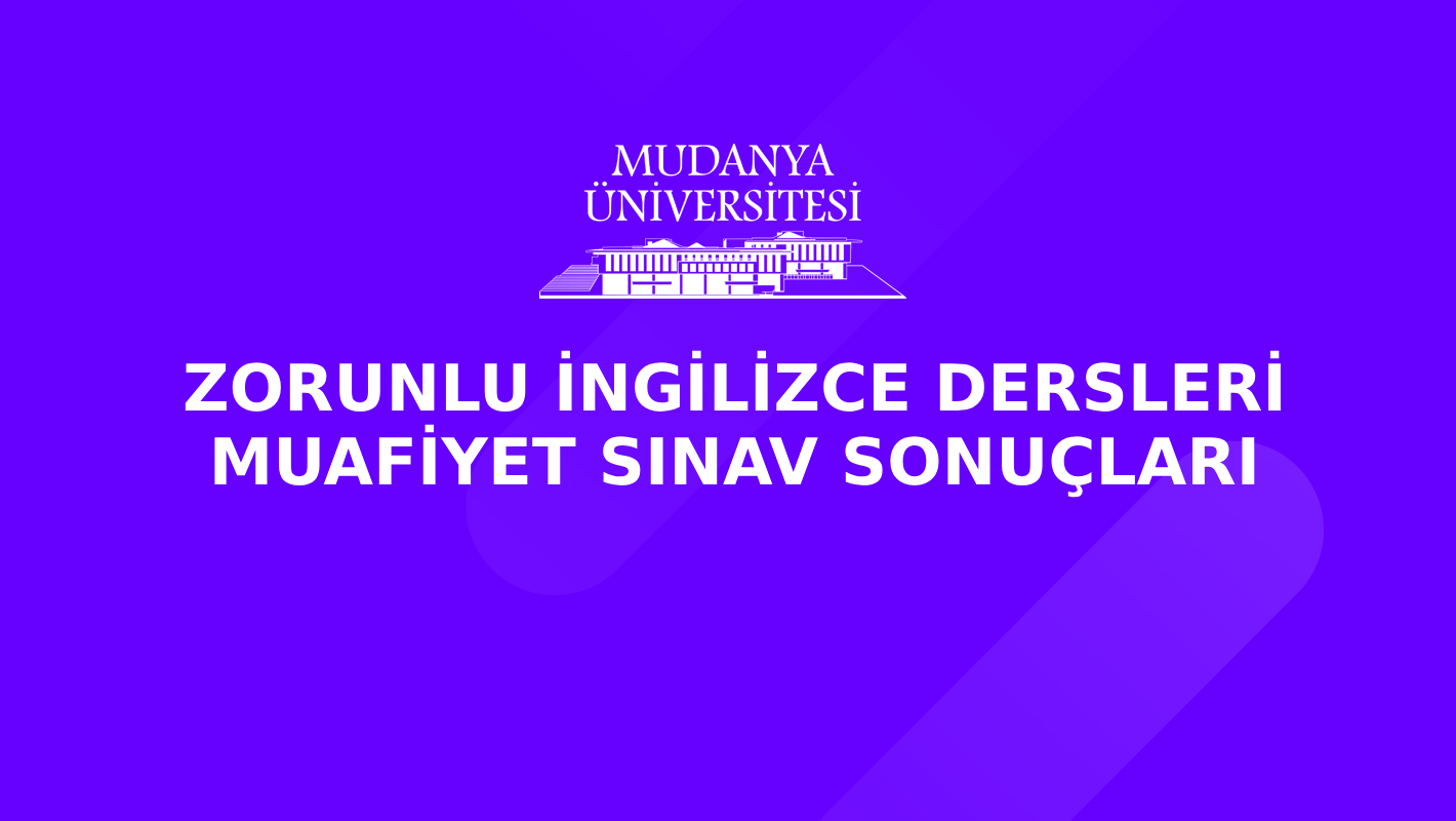 Zorunlu İngilizce Dersleri Muafiyet Sınav Sonuçları Açıklanmıştır