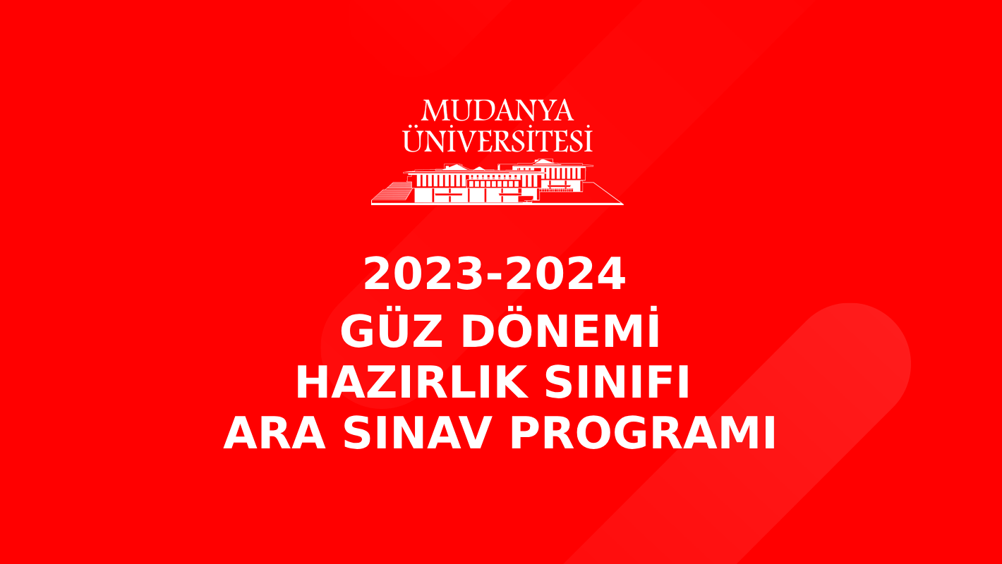 Hazırlık Sınıfı 2023-2024 Güz Dönemi Ara Sınav Programı