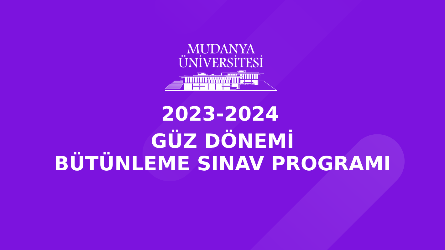 2023-2024 Öğretim Yılı Güz Dönemi Bütünleme Sınav Programı