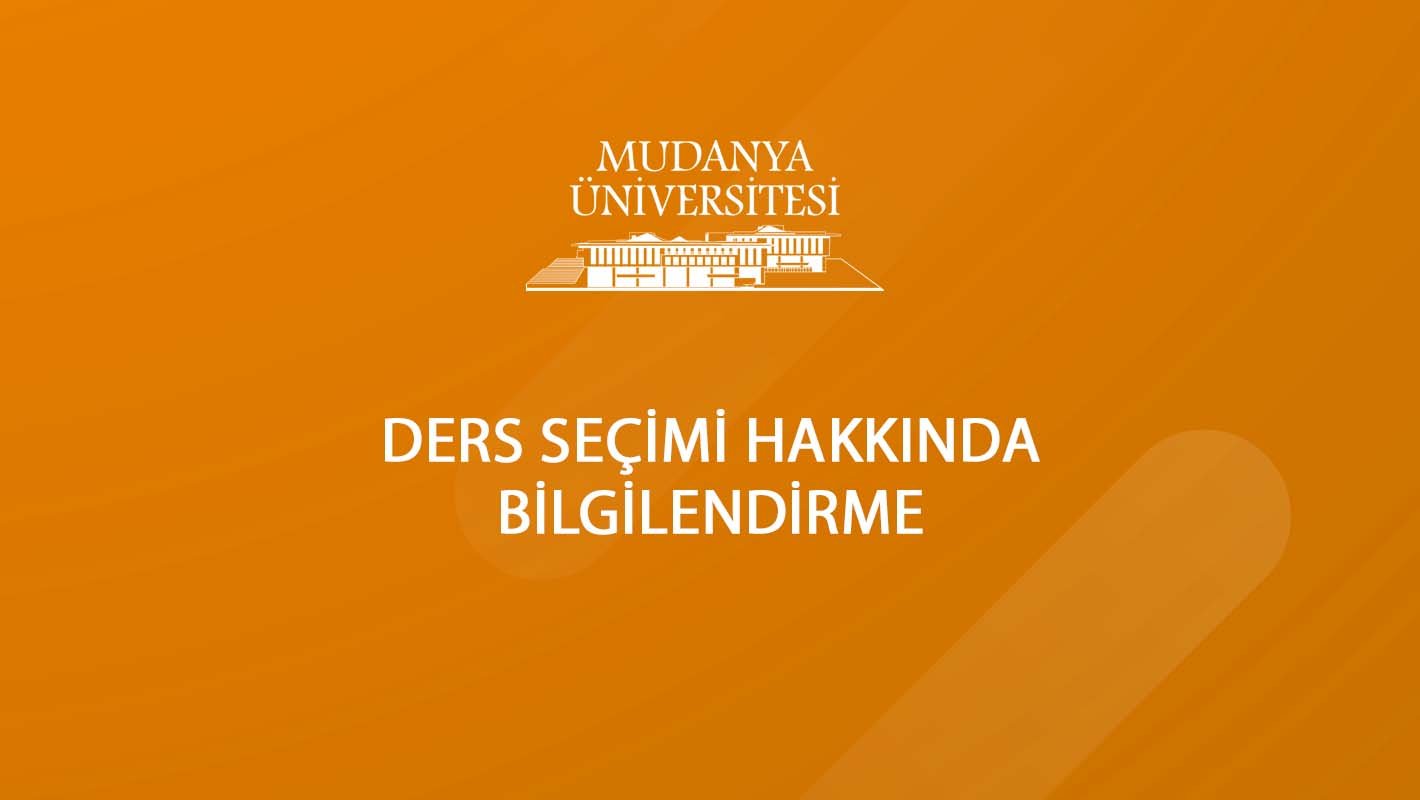 Ders Seçimi Hakkında Duyuru