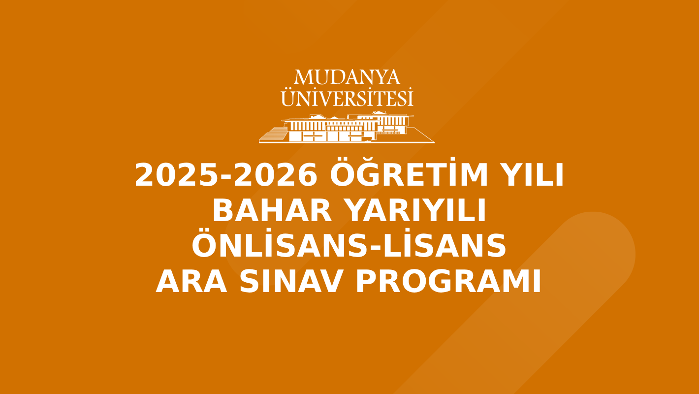 2025-2026 Öğretim Yılı Bahar Yarıyılı Önlisans-Lisans Ara Sınav Programı