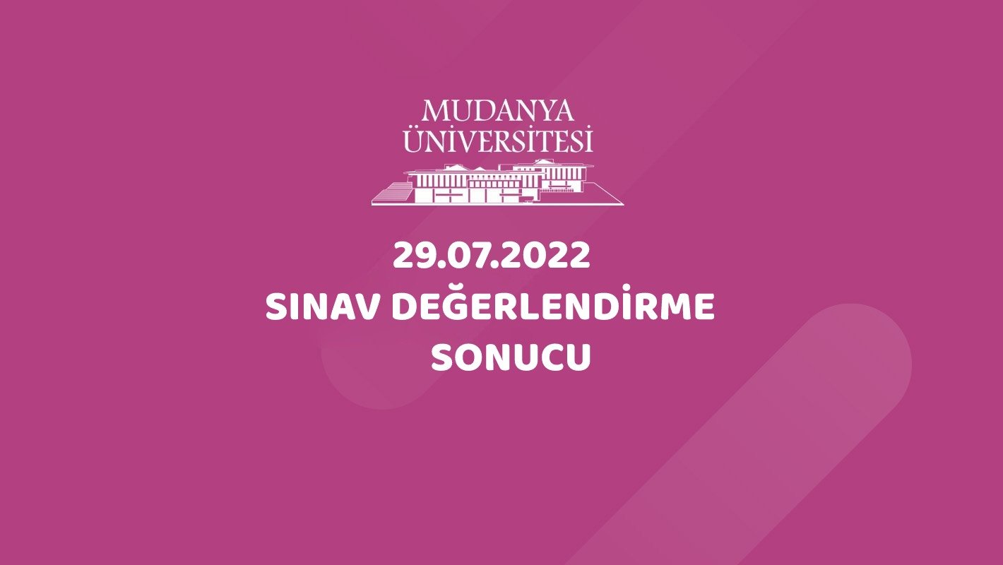 29.07.2022 tarihinde yapılan Öğretim Görevlisi Sınav Sonucu İlanı